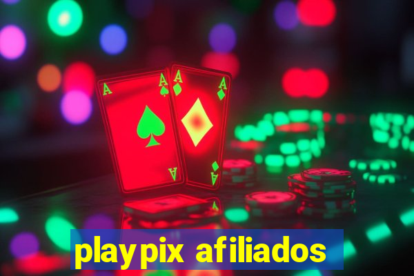 playpix afiliados